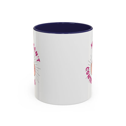 YOU CAN'T CONTROL US Accent Coffee Mug