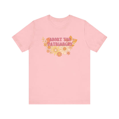 ABORT THE PATRIARCHY Gender-Neutral Classic Tee