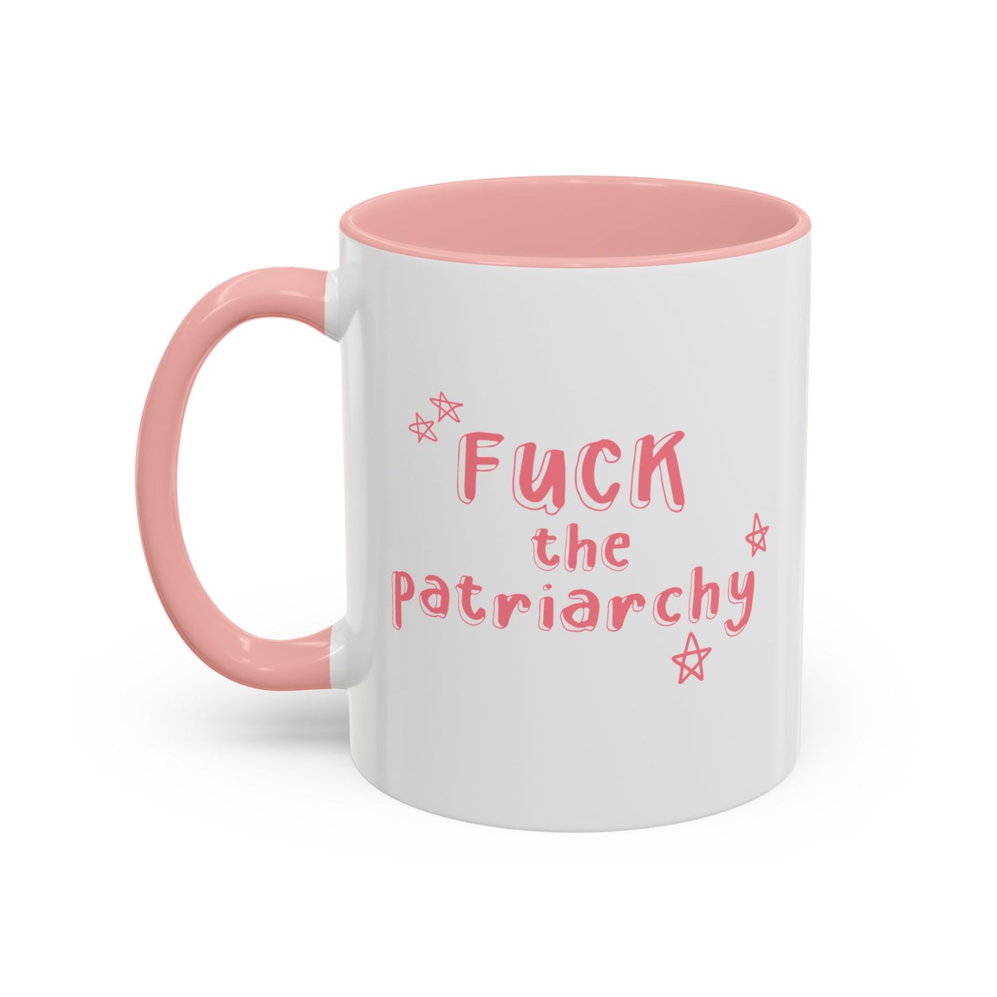 FUCK THE PATRIARCHY Accent Coffee Mug